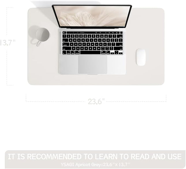 YSAGi Non-Slip Leather Desk Pad, Waterproof Laptop Computer Desk Keyboard Mat, Table Protector Blotter Mat, Large Mouse Pad for Office/Work/Home/Decor(Apricot Gray, 23.6" x 13.7")