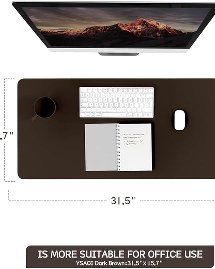 YSAGi Non-Slip Leather Desk Pad, Waterproof Laptop Computer Desk Keyboard Mat, Table Protector Blotter Mat, Large Mouse Pad for Office/Work/Home/Decor(Dark Brown, 31.5" x 15.7")