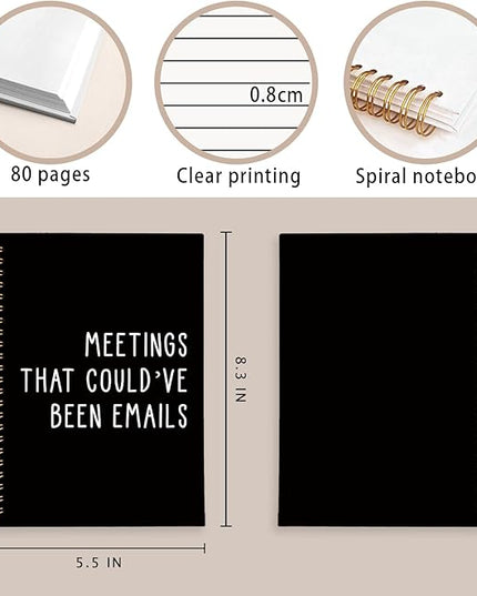 LIANGW Meeting Notebook - Meetings That Could've Been Emails Journal,Office Gift for Coworkers, Bosses, or Work From Home Professionals, Funny Work Spiral Notebook, 5.5x8.3 Inch