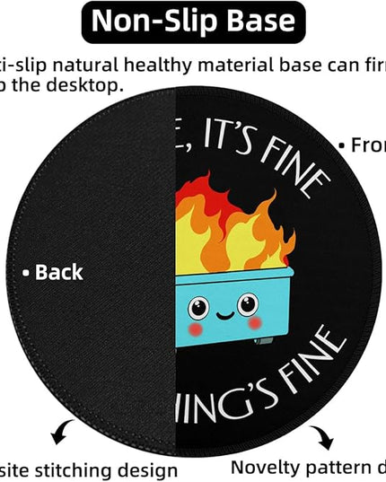 Dumpster on Fire Small Mouse Pad, Cute Funny Round Mousepad with Non-Slip Rubber Base, This is Fine Mouse Pads for Desk Accessories Laptop Gaming Office Supplies Decor(8.6 x 8.6 Inch)