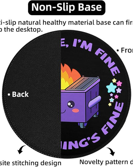 Dumpster on Fire Small Mouse Pad, Cute Funny Round Mousepad with Non-Slip Rubber Base, This is Fine Mouse Pads for Desk Accessories Laptop Gaming Office Supplies Decor(8.6 x 8.6 Inch)