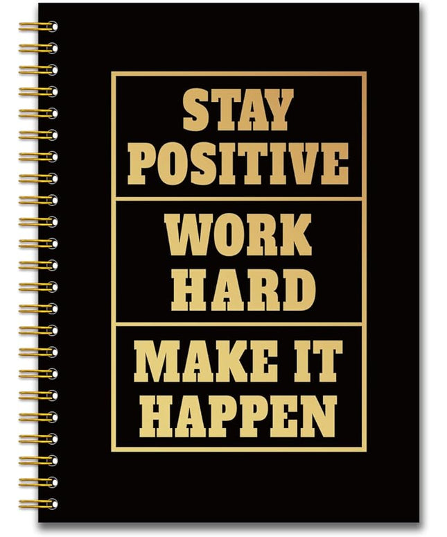 YAZMEEN Inspirational Quote Black Gold Spiral Notebook（160 Pages） Stay Positive Work Hard Make It Happen Blank Hardcover Notebook Encouragement Gift Funny Notebook Gift for Coworker Boss Team Member