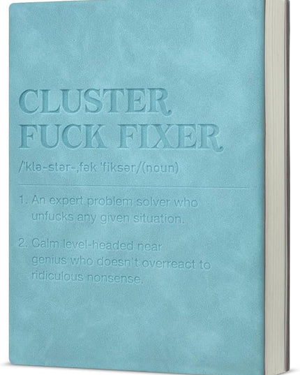 Funny Office Notebook Gifts for Coworkers Boss Manager Mentor Leader, Cluster Fixer Definition Leather Journal Notebook