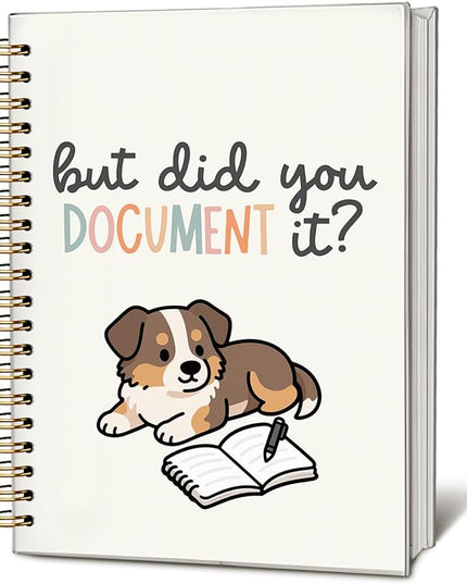 Funny Australian Shepherd Notebook Journal Gifts for Women & Men, Australian Shepherd Gifts Notebooks for Women, But Did You Document It Hardcover Spiral Notebook 5.5x8.3 Inch