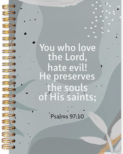 Christian Inspirational Spiral Journal Notebook 5.5x8.3in, You Who Love the Lord Psalms 97:10 Bible Journal, Abstract Grey Botanical Notebooks for Note Taking, Hardcover Notebook
