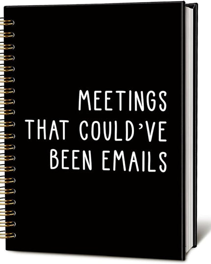 LIANGW Meeting Notebook - Meetings That Could've Been Emails Journal,Office Gift for Coworkers, Bosses, or Work From Home Professionals, Funny Work Spiral Notebook, 5.5x8.3 Inch