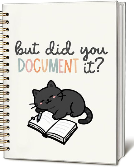 Funny Black Cat Notebook Journal Gifts for Women & Men, Black Cat Lovers Gifts Notebooks for Women, But Did You Document It Hardcover Spiral Notebook 5.5x8.3 Inch