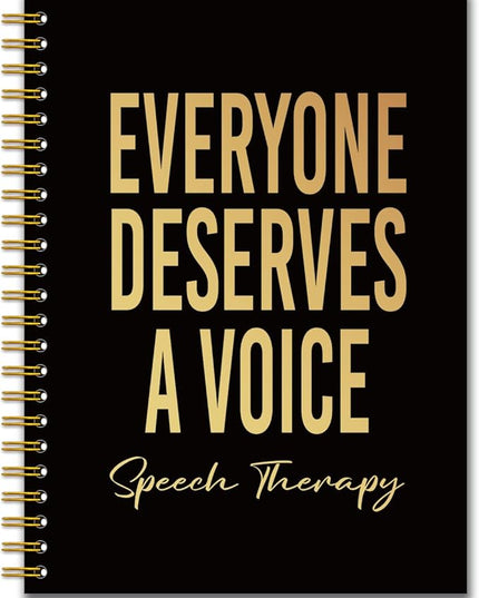 YAZMEEN Speech Therapy Black Gold Spiral Notebook（160 Pages） Everyone Deserves A Voice Blank Hardcover Notebook SLP Gift Funny Notebook Gift for Speech Therapist Speech Language Pathologist Assistant