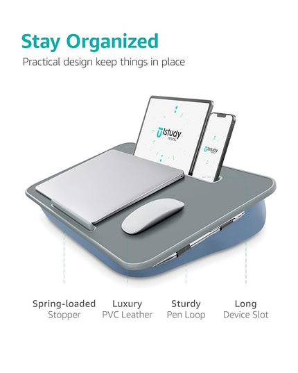 Istudyniture Lap Desk | Portable Laptop Desk & Stand – Fits Up to 17 inch – Washable Cushion, Built-in Phone Holder – for Bed, Couch, Sofa, Floor – Writing, Reading, Home Office – Large, Grayish Blue
