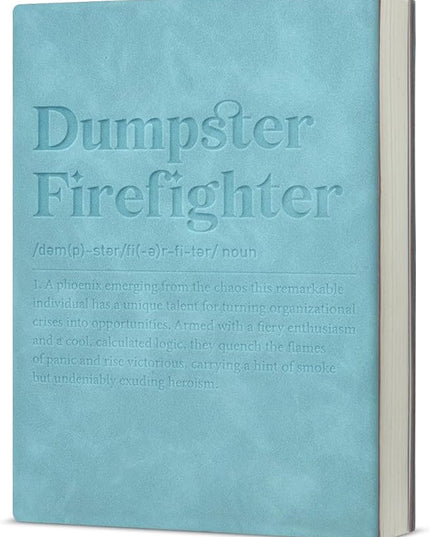 Dumpster Firefighter Notebook, Gifts for Coworker Boss Appreciation Employees Manager Leather Journal