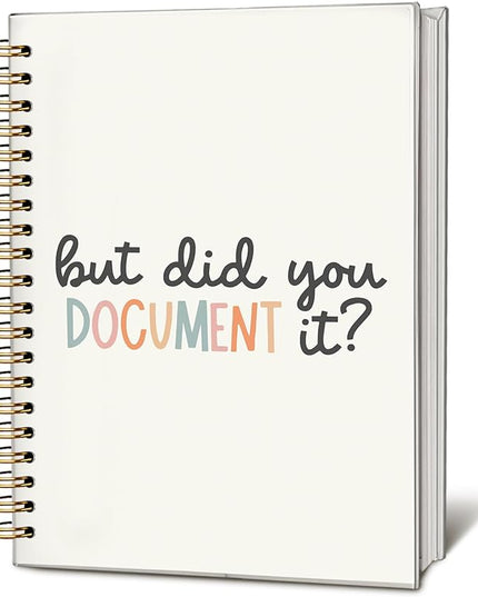 But Did You Document It Funny Notebooks for Work, Funny Work Gifts for Coworkers & Boss, Coworker Office Gifts for Men Women, Funny Office Supplies, Fun Spiral Notebooks 5.5x8.3 Inch