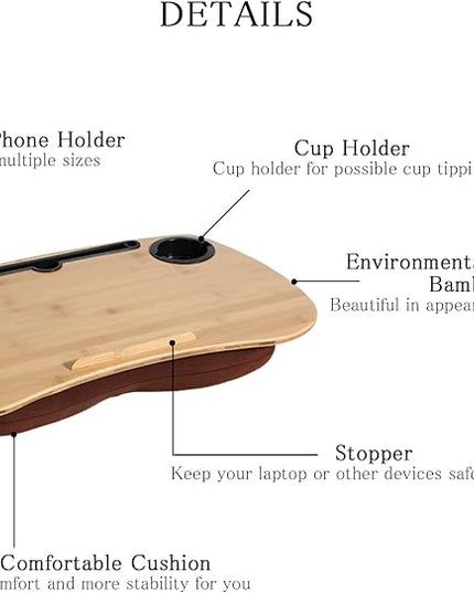 SUMISKY Lap Desk-Portable Laptop Table with Cushion Bamboo Platform Phone Holder L(21.6"x13.8") with Cup Holder