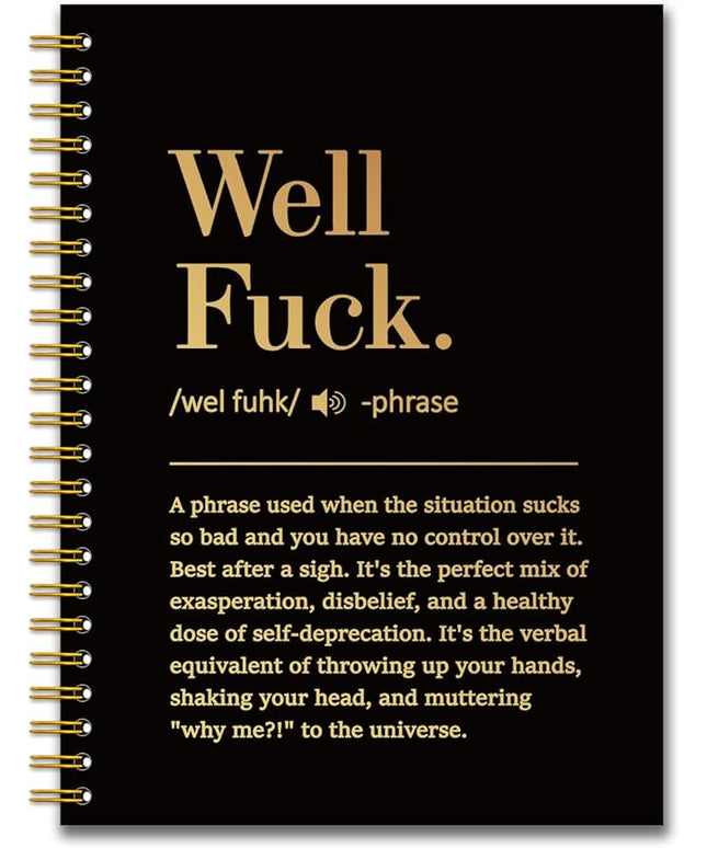 YAZMEEN Well Fxxk Black Gold Spiral Notebook（160 Pages） Well Fxxk Definition Blank Hardcover Notebook Office Gag Gift Journal Funny Sarcastic Saying Gift for Employee Coworker Boss Leader Office Work