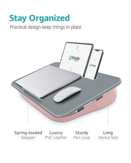 Istudyniture Lap Desk | Portable Laptop Desk & Stand – Fits Up to 17 inch – Washable Cushion, Built-in Phone Holder – for Bed, Couch, Sofa, Floor – Writing, Reading, Home Office – Large, Pink