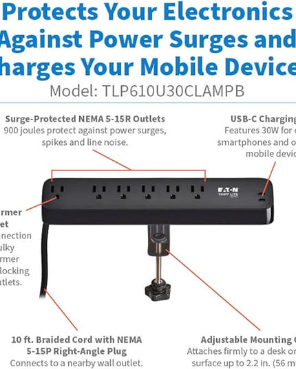 Eaton Tripp Lite series Desk Clamp Power Strip Surge Protector, 6-Outlets, 2x 30W USB-C Charging Ports, 900 Joules, 10ft Braided Flat Extension Cord, Lifetime Manufacturer's Warranty (TLP610U30CLAMPB)