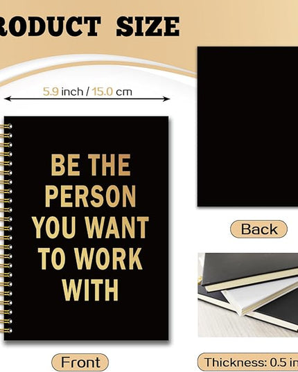 YAZMEEN Inspirational Black Gold Spiral Notebook（160 Pages） Be The Person You Want to Work With Blank Hardcover Notebook Office Encouragement Gift Funny Motivational Gift Journal for Coworker Friend
