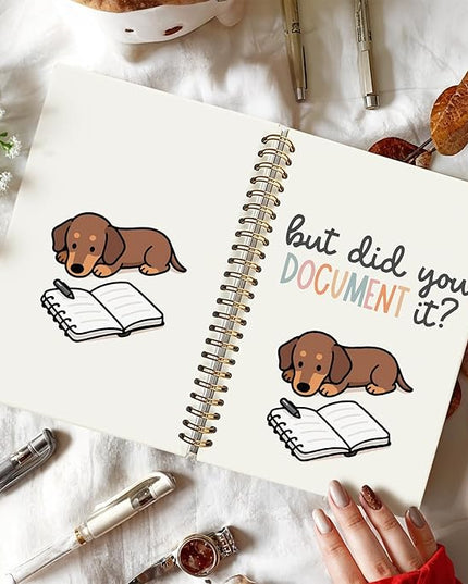 Funny Dachshund Notebook Journal Gifts for Women & Men, Dachshund Lover Gifts Notebooks for Women, But Did You Document It Weiner Dog Hardcover Spiral Notebook 5.5x8.3 Inch
