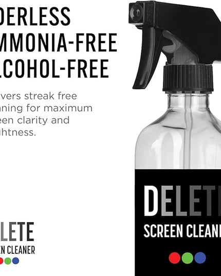 Delete Screen Cleaner 16oz Spray Bottle | Premium Streak-Free, Alcohol & Ammonia-Free Solution for All Devices | Gentle, Odorless & Easy to Use | Improves Visibility & Longevity of Screens