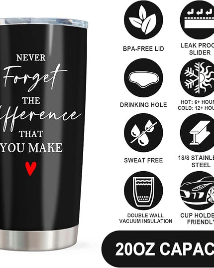 Thank You Gifts for Women/Men, Teacher/Employee Appreciation Gifts, Retirement Gift for Woman, Farewell Gift for Coworkers, Never Forget The Difference You Make Tumbler 20oz
