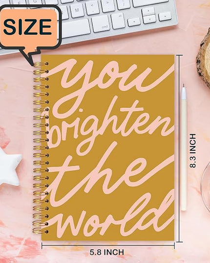 Inspirational Spiral Journal Notebook 5.5x8.3in, You Brighten the World,Positive Gifts for Women, Affirmation Journal for Women, Motivational Hardcover Notebook
