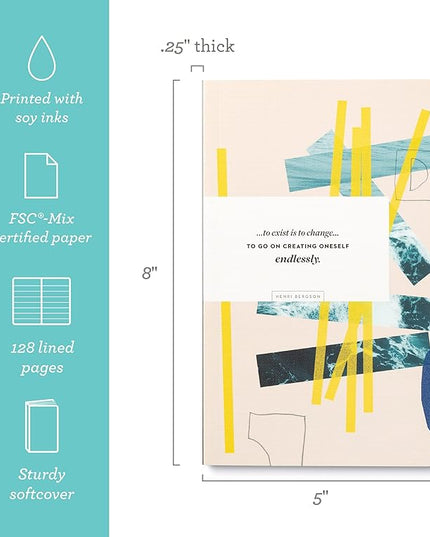 Compendium Softcover Journal - To exist is to change… to go on creating oneself endlessly. – A Write Now Journal with 128 Lined Pages, 5″W x 8″H