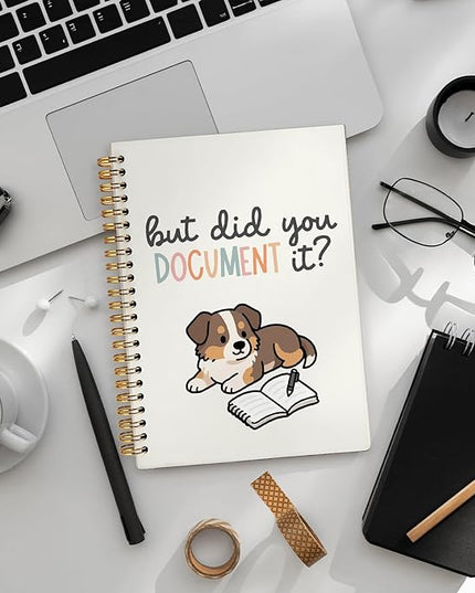 Funny Australian Shepherd Notebook Journal Gifts for Women & Men, Australian Shepherd Gifts Notebooks for Women, But Did You Document It Hardcover Spiral Notebook 5.5x8.3 Inch