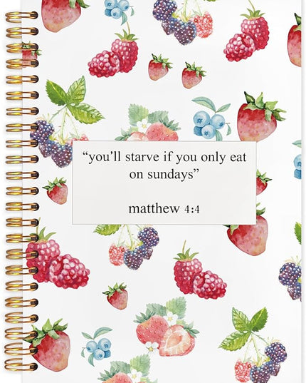 Motivational Fruit Christian Spiral Journal Notebook 5.5x8.3in, You'll Starve If You Only Eat on Sundays Inspirational Bible Prayer Journal, Christian Notebooks for Note Taking