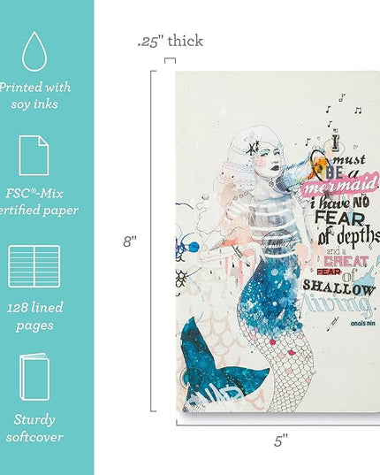 Compendium Softcover Journal - I must be a mermaid… I have no fear of depths, and a great fear of shallow living. – A Write Now Journal with 128 Lined Pages, 5″W x 8″H
