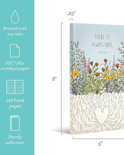 Compendium Softcover Journal - There is always hope… – A Write Now Journal with 128 Lined Pages, 5”W x 8”H